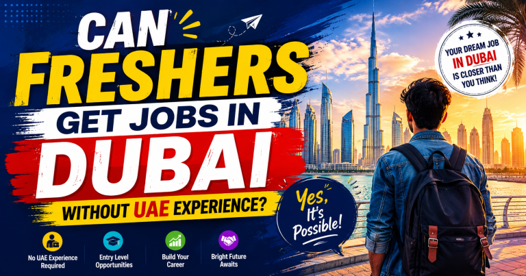 Freshers Get Jobs in Dubai